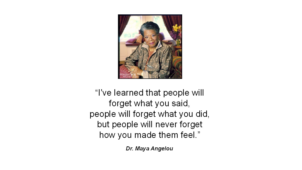 Maya Angelou